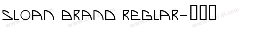 Sloan Brand Reglar字体转换